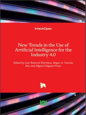 cover image of New Trends in the Use of Artificial Intelligence for the Industry 4.0
